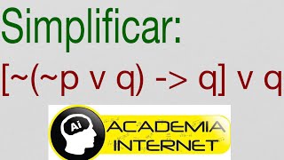 Álgebra de proposiciones logicas leyes lógicas [upl. by Lohman]