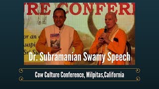 Dr Subramanian Swamy Speech at Cow Culture Conference [upl. by Fennessy]