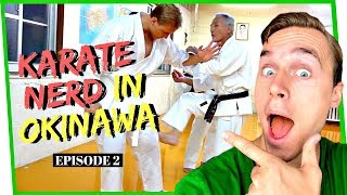 KARATE NERD IN OKINAWA  Season 2 Ep 2 — Isshin Ryu w Uechi Tsuyoshi 8th dan [upl. by Atirahs]