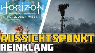 Horizon Forbidden West  Aussichtspunkt Reinklang Guide  Sammelgegenstände [upl. by Sivatnod]