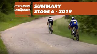 Summary  Stage 6  Critérium du Dauphiné 2019 [upl. by Malo]