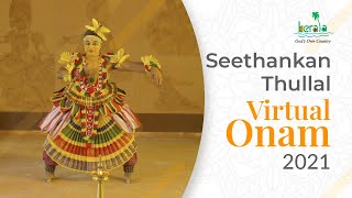 ശീതങ്കൻ തുള്ളൽ  Seethankan Thullal  Virtual Onam 2021  Kerala Tourism [upl. by Catton]