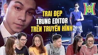 Choáng Edit đẹp trai Schannel lên truyền hình bước vào showbiz [upl. by Eneres102]