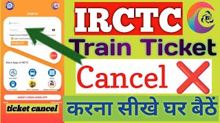 IRCTC Train Ticket Cancel Kaise Kare 2024  how to cancel train ticket in irctc app  Railway [upl. by Euqina]