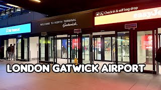 LONDON GATWICK AIRPORT NORTH TERMINAL WALKING TOUR 2024 [upl. by Nnaik]