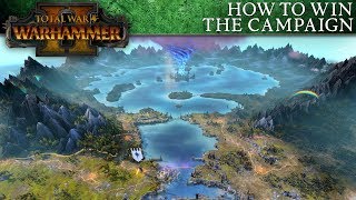 Total War WARHAMMER 2 Beginners Guide  How to Win the Campaign [upl. by Tomasina]