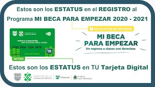 MI BECA PARA EMPEZAR 2020  2021 tu ESTATUS en el PROGRAMA y ESTATUS en la TARJETA DIGITAL [upl. by Anatnahs922]