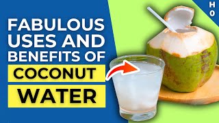 15 Amazing Health Benefits of COCONUT WATER [upl. by Vada]