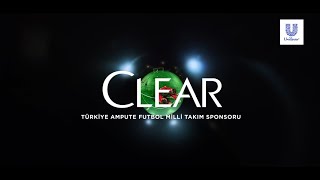 Türkiye Ampute Futbol Milli Takımı Sponsoru Clear [upl. by Anglo]