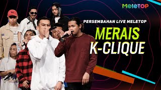 K  Clique  Merais  Persembahan Live MeleTOP  Nabil Ahmad amp Wany Hasrita [upl. by Bergen]