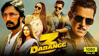 Dabangg 3 Full Movie HD  Salman Khan Sudeepa Sonakshi Sinha Saiee Manjrekar  HD Facts amp Review [upl. by Belford576]