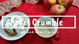 Apfel Crumble gesundes und schnelles Rezept mit Haferflocken [upl. by Hgielime]