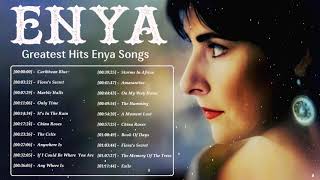 ENYA Best Songs New Playlist 2021  Greatest HIts Full Album Of ENYA [upl. by Topliffe]