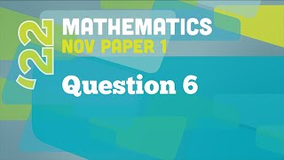 Past Papers 2022 Maths Paper 1 Question 6 [upl. by Adela420]