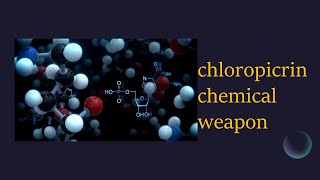 chloropicrin chemical weapon chloropicrin chemicalweapon [upl. by Benzel]