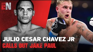 Julio Cesar Chavez Jr calls out Jake Paul  EsNews Boxing [upl. by Nicholson]