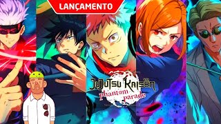 Novo jogo Jujutsu Kaisen Phantom Parade 💥SAIUUUUU💥 📿 Android [upl. by Yale]