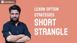 Short Strangle  Episode 12  Option Strategies Series [upl. by Belcher44]