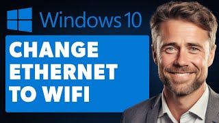 How to Change Ethernet to WIFI Windows 10 Full 2024 Guide [upl. by Eimme]