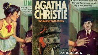 Agatha Christie 🎧 The Murder On The Links 🎧 Poirot mystery full audiobook story foryou [upl. by Targett]