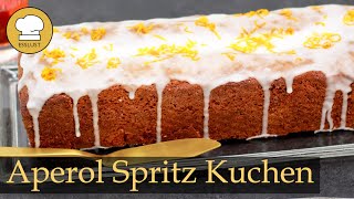 APEROL SPRITZ KUCHEN  Der sommerliche FoodTrend ersetzt den Drink [upl. by Nedla]