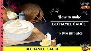 How To Make Béchamel sauce  Easy Homemade Bechamel White Sauce Recipe  Traditional White sauce [upl. by Fidelia]