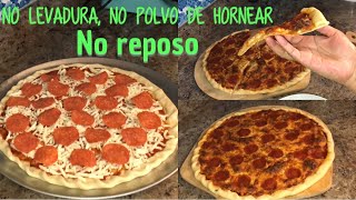 Pizza casera Rápida sin levadura ni reposo🔴 LA MEJOR PIZZA [upl. by Rella338]