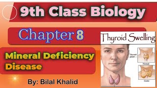 Mineral Deficiency Disease  Goiter amp Anemia  chapter 08  9th class Biology [upl. by Mloclam923]