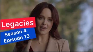 Legacies Season 4 Episode 13 Recap [upl. by Oigolue]