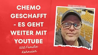 Chemo geschafft Es geht weiter mit YouTube 😍💪👌 [upl. by Nuris477]