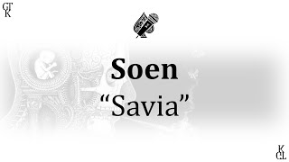 Soen  Savia karaoke [upl. by Cortie]