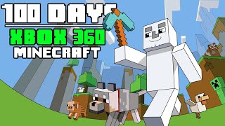 100 Days  Xbox 360 Minecraft [upl. by Novit]