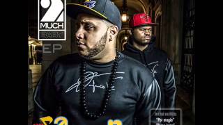 2Much  Baby 2014 Álbum [upl. by Akemal]