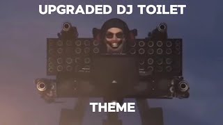 Upgraded dj toilet theme [upl. by Colby]