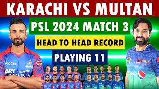 Karachi Kings vs Multan Sultans PSL 2024 Match Details  Playing 11  Head to Head Record [upl. by Aihc357]