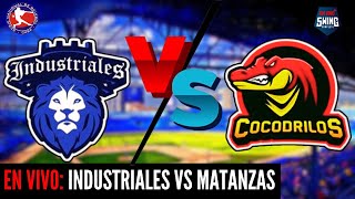 🔴 EN VIVO Industriales vs Matanzas  Serie Nacional 63  26052024 [upl. by Idisahc]