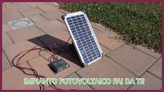 Come costruire un piccolo impianto fotovoltaico fai da te Tutorial [upl. by Bokaj]