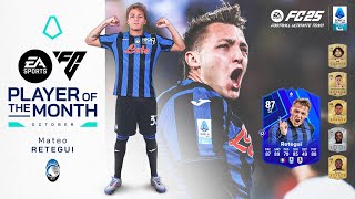 Mateo Retegui  EA Sports FC Player of the Month October 2024  Serie A 202425 [upl. by Ozzy268]