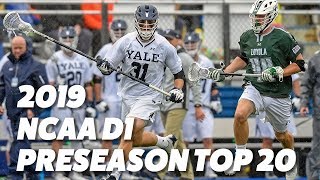 2019 PRESEASON TOP 20 with QUINT KESSENICH  2019 NCAA Lacrosse [upl. by Aida817]