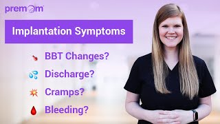 What is Implantation Common Symptoms of Implantation [upl. by Charyl170]