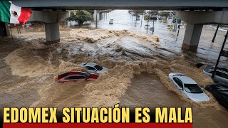 México Impactantes imágenes en Edomex 3 municipios colapsaron fuertes lluvias [upl. by Goldsworthy878]