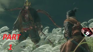 SEKIRO SHADOWS DIE TWICE GAMEPLAY PART 1 GENICHIRO FIRST FIGHT [upl. by Abih]