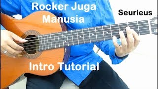 Belajar Gitar Rocker Juga Manusia Intro [upl. by Ridley722]