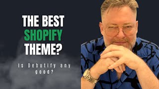 Is Debutify the 1 Shopify Theme for Dropshipping in 20242025 [upl. by Penland813]