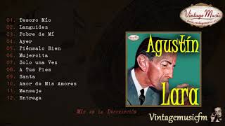 Agustin Lara Colección Mexico 28 Full AlbumÁlbum Completo [upl. by Erv]