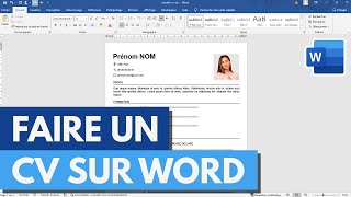 Comment Faire un CV sur Word – Facile et rapide 2024 [upl. by Ralaigh558]