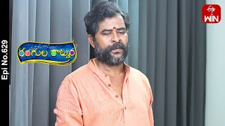 Rangula Ratnam  20th November 2023  Full Episode No 629  ETV Telugu [upl. by Ylime]