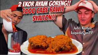 MUKBANG 2 EKOR AYAM 1000 CABE RAWIT BARENG JEFRI NICHOL [upl. by Deeraf]