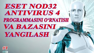 NOD32 ANTIVIRUSNI ORNATISH BAZASINI YANGILASH [upl. by Nnayram684]