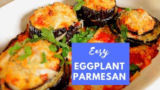 Healthy Eggplant Parmesan  No Frying  No breading  Lighter Eggplant Parmesan [upl. by Nylcsoj]